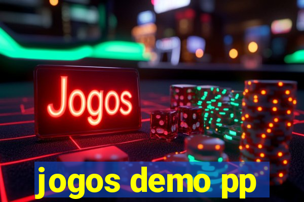 jogos demo pp